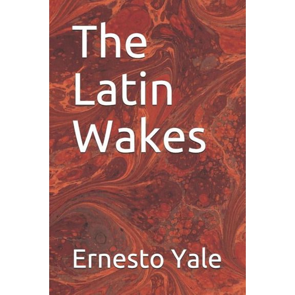 The Latin Wakes (Paperback)