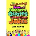 thumbnail image 1 of Pre-Owned The Laugh-a-Day Book of Bloopers, Quotes & Good Clean Jokes (Paperback) 0800720865 9780800720865, 1 of 1