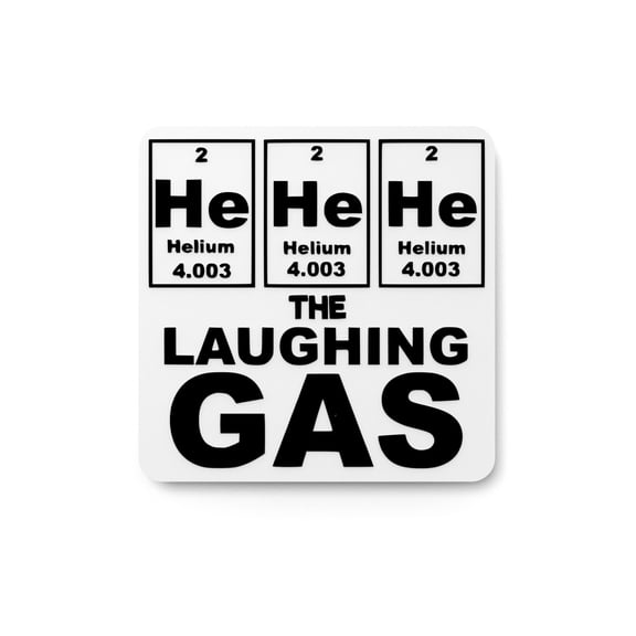 The Laughing Gas | Funny sign For Home or Office