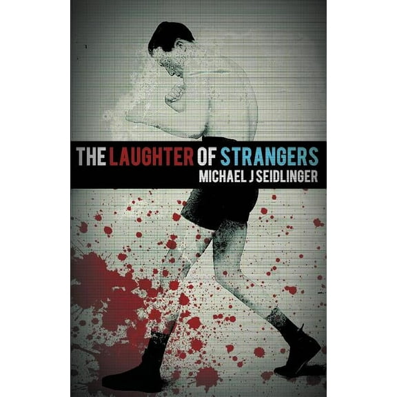 The Laughter of Strangers (Paperback)