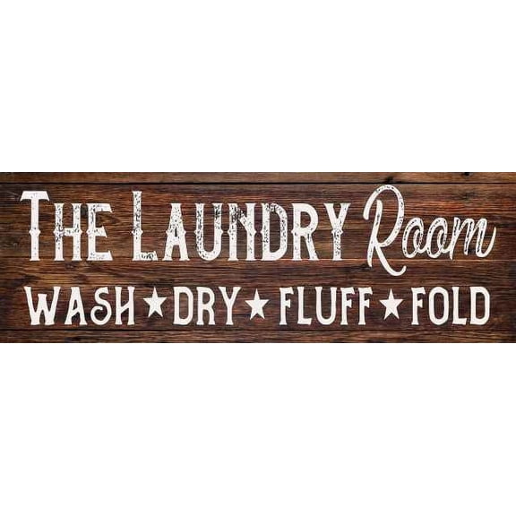 The Laundry Room Distressed Wash Dry Fluff Fold Rustic Looking Wood Sign Wall D?cor Gift 6 x 18 Wood Sign B3-06180028021