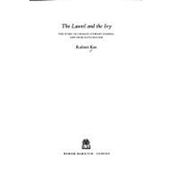 Pre-Owned The Laurel and the Ivy: The Story of Charles Stewart Parnell and Irish Nationalism (Hardcover) 0241128587 9780241128589