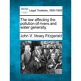 thumbnail image 1 of The Law Affecting the Pollution of Rivers and Water Generally., 1 of 1