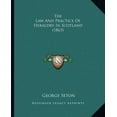 thumbnail image 1 of The Law And Practice Of Heraldry In Scotland (1863) (Paperback), 1 of 1