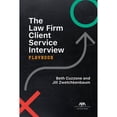 thumbnail image 1 of The Law Firm Client Service Interview Playbook (Paperback), 1 of 1
