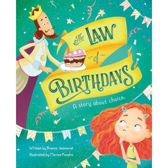 Pre-Owned The Law Of Birthdays : A Story About Choice (Hardcover)