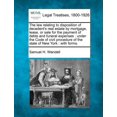 thumbnail image 1 of The Law Relating to Disposition of Decedent's Real Estate by Mortgage, Lease, or Sale for the Payment of Debts and Funer, (Paperback), 1 of 1