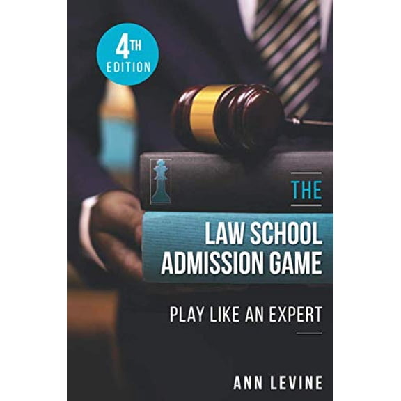 Pre-Owned The Law School Admission Game: Play Like an Expert, 4th Ed. Paperback