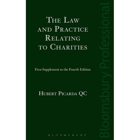 The Law and Practice Relating to Charities: First Supplement to the Fourth Edition, (Paperback)