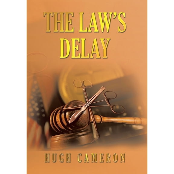 The Law's Delay, (Hardcover)