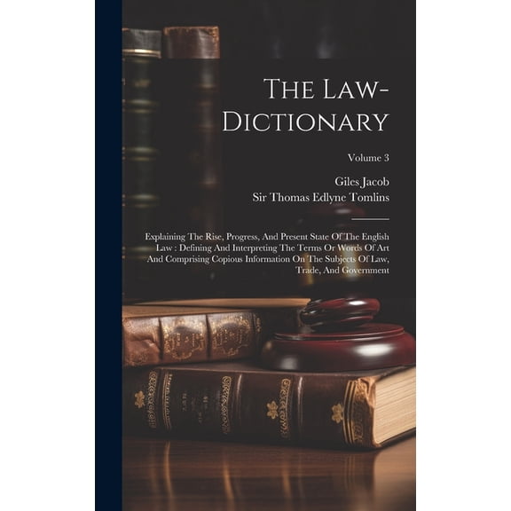 The Law-dictionary (Hardcover)
