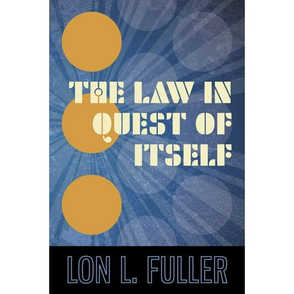 The Law in Quest of Itself (Paperback)
