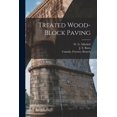 thumbnail image 1 of Treated Wood-block Paving [microform] (Paperback), 1 of 1