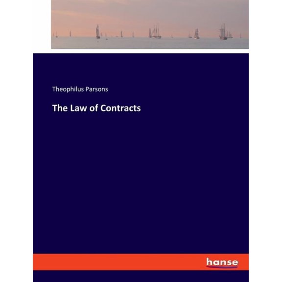 The Law of Contracts, (Paperback)