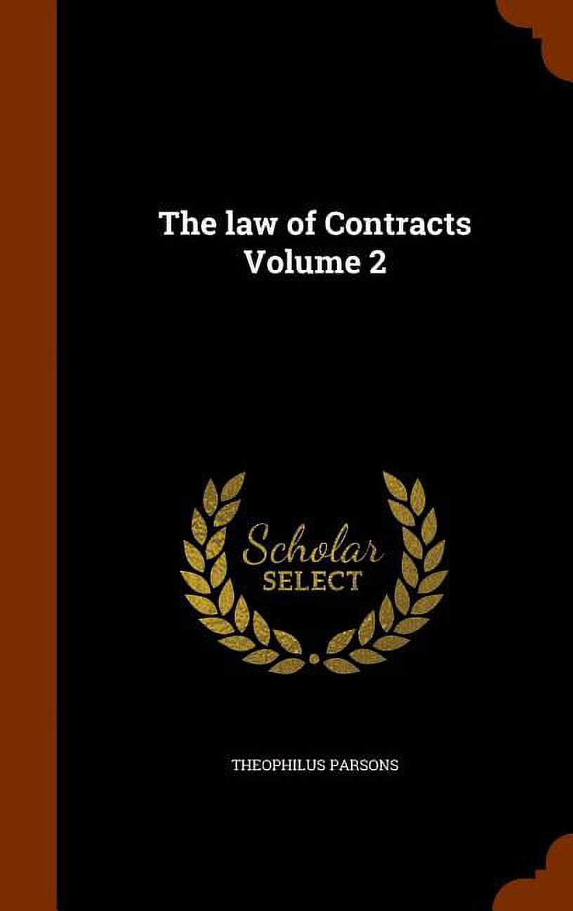 The Law of Contracts Volume 2 (Hardcover)