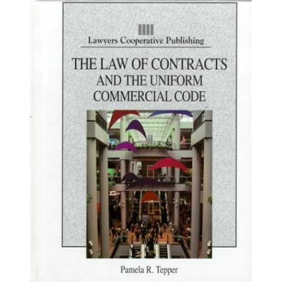 Pre-Owned The Law of Contracts and the Uniform Commercial Code (Hardcover) 0827363249 9780827363243