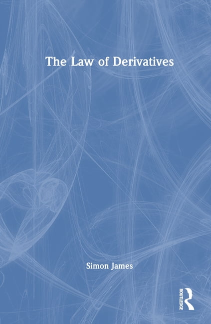 The Law of Derivatives, (Hardcover)