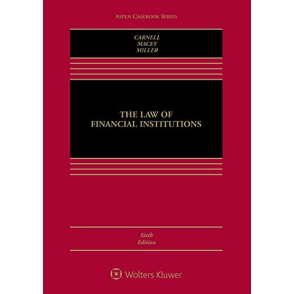 Pre-Owned The Law of Financial Institutions (Aspen Casebook)