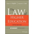 thumbnail image 1 of The Law of Higher Education, 5th Edition: Student Version (Paperback) by William A. Kaplin, Barbara A. Lee, 1 of 1