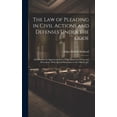 thumbnail image 1 of The Law of Pleading in Civil Actions and Defenses Under the Code (Hardcover), 1 of 1