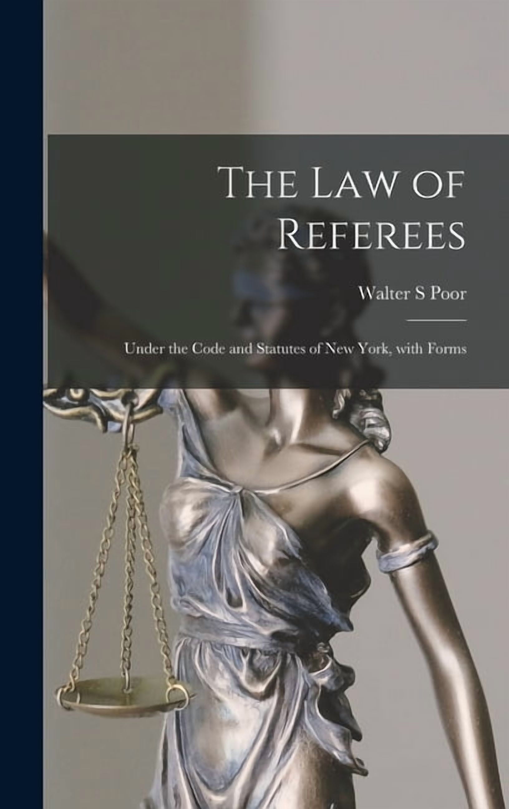 The Law of Referees (Hardcover)