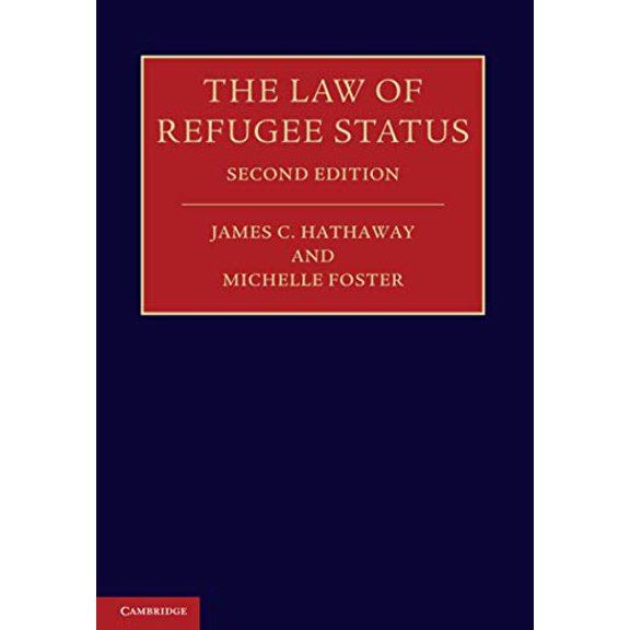 Pre-Owned The Law of Refugee Status (Paperback) 1107688426 9781107688421