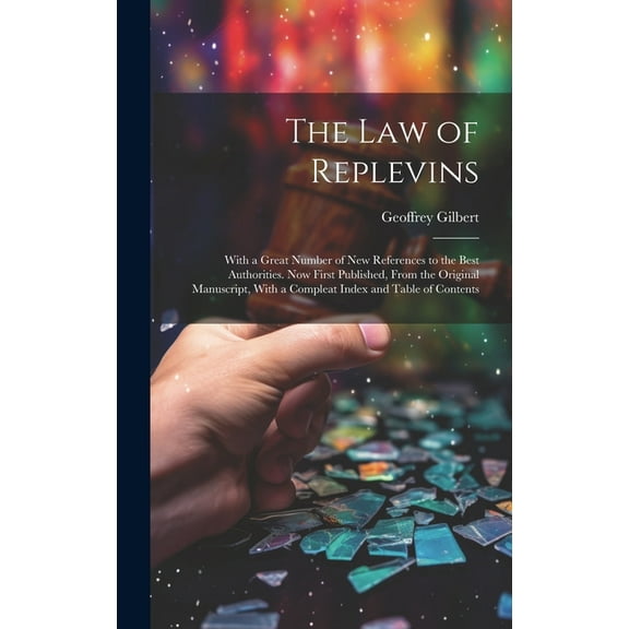 The Law of Replevins (Hardcover)