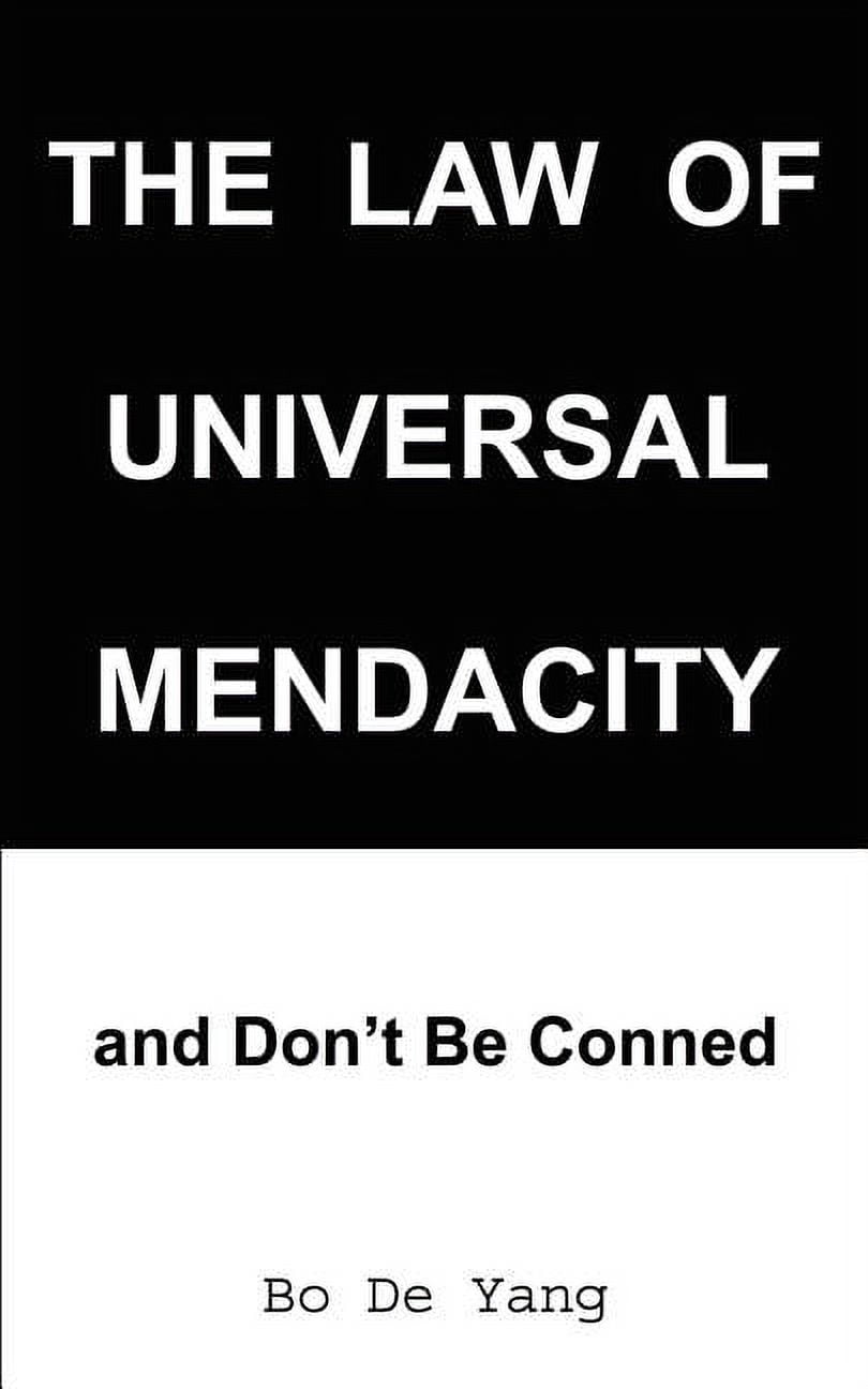 The Law of Universal Mendacity: and Don't Be Conned, (Paperback)