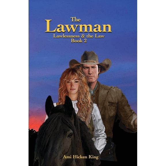 The Lawman: Lawlessness & the Law, Book 2, (Paperback)