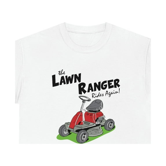 The Lawn Ranger Rides Again - Funny Lawn Mower Father's Day Gift - ID: 507