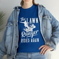 thumbnail image 1 of The Lawn Ranger Rides Again Funny Lawn Tractor Mowing T-Shirt, 1 of 2