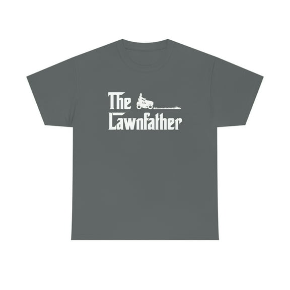 The Lawnfather Funny Father's Day Lawn Mower Shirt For Dad - ID: 535