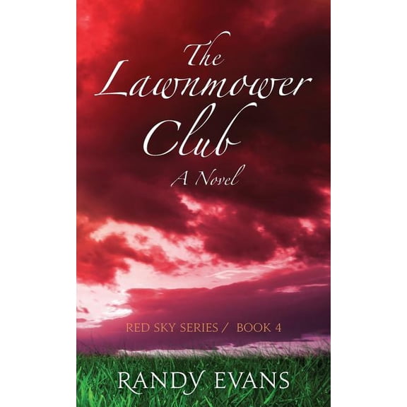 Red Sky: The Lawnmower Club (Paperback)