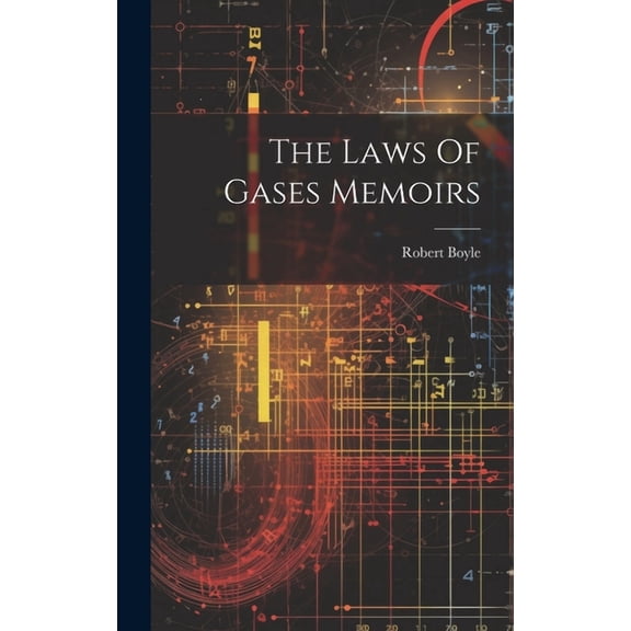 The Laws Of Gases Memoirs (Hardcover)