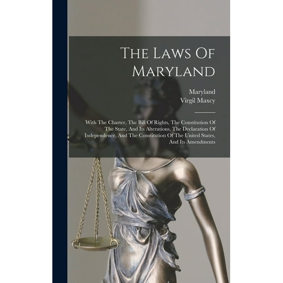 The Laws Of Maryland, (Hardcover)