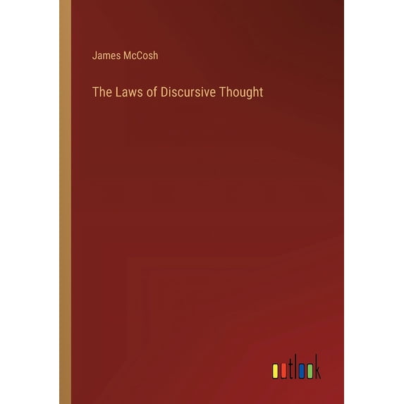 The Laws of Discursive Thought, (Paperback)