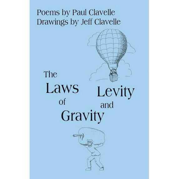 The Laws of Gravity and Levity (Paperback)