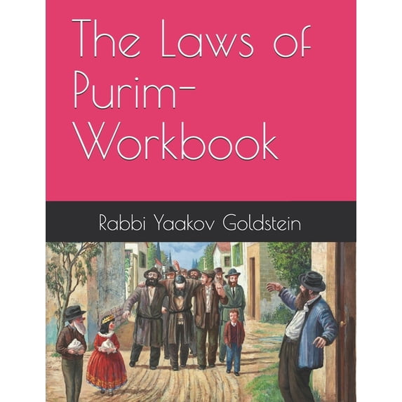 The Laws of Purim-Workbook (Paperback)
