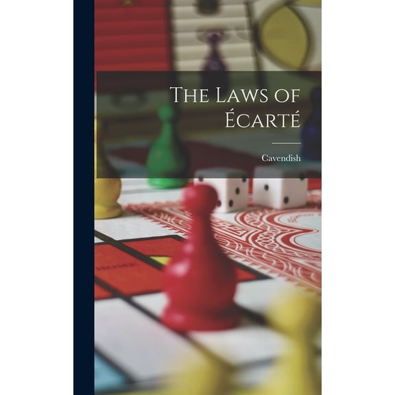 The Laws of Écarté (Hardcover)