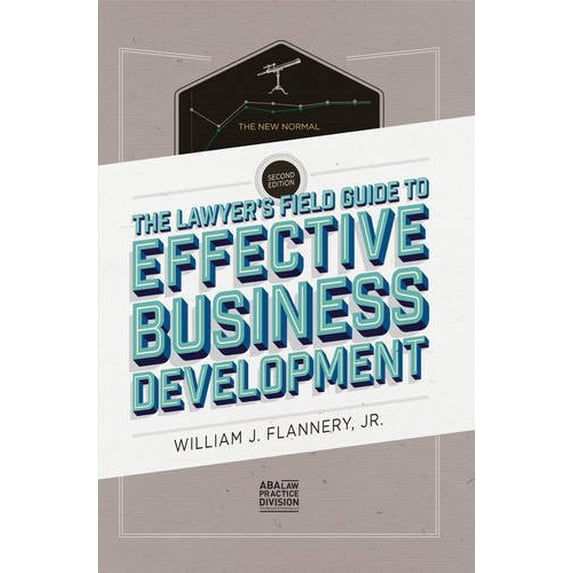 Pre-Owned The Lawyer's Field Guide to Effective Business Development Paperback
