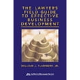 thumbnail image 1 of Pre-Owned The Lawyer's Field Guide to Effective Business Development (Paperback) 159031736X 9781590317365, 1 of 1