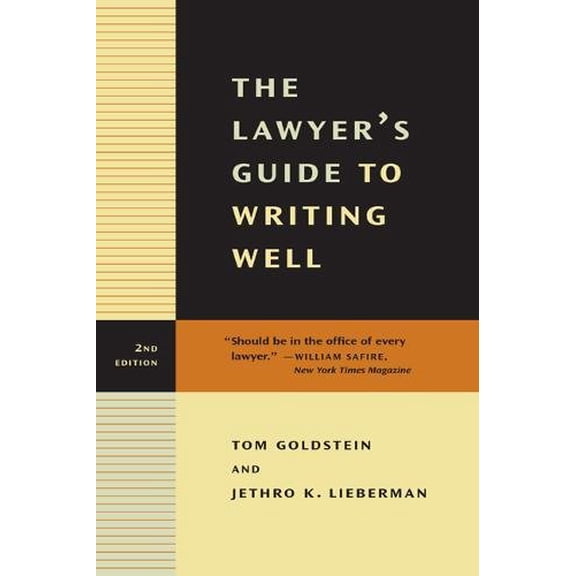 Pre-Owned The Lawyer's Guide to Writing Well (Paperback) 0520234731 9780520234734