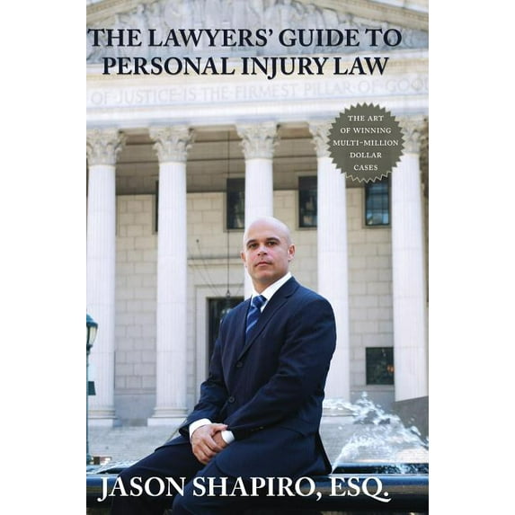 The Lawyers' Guide to Personal Injury Law (Hardcover)