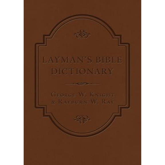 Pre-Owned Layman's Bible Dictionary (Paperback) 1616269804 9781616269807