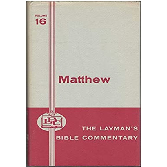 Pre-Owned The Laymen's Bible Commentary: Matthew Volume 16 (Hardcover) 0804230161 9780804230162