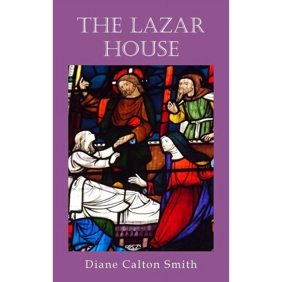 The Lazar House (Paperback)