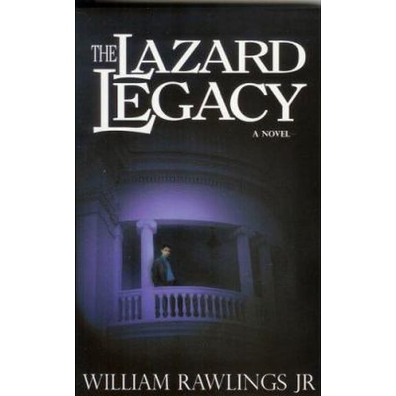 Pre-Owned The Lazard Legacy (Paperback) 1891799363 9781891799365