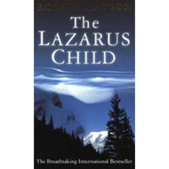 Pre-Owned The Lazarus Child (Paperback) by Robert Mawson