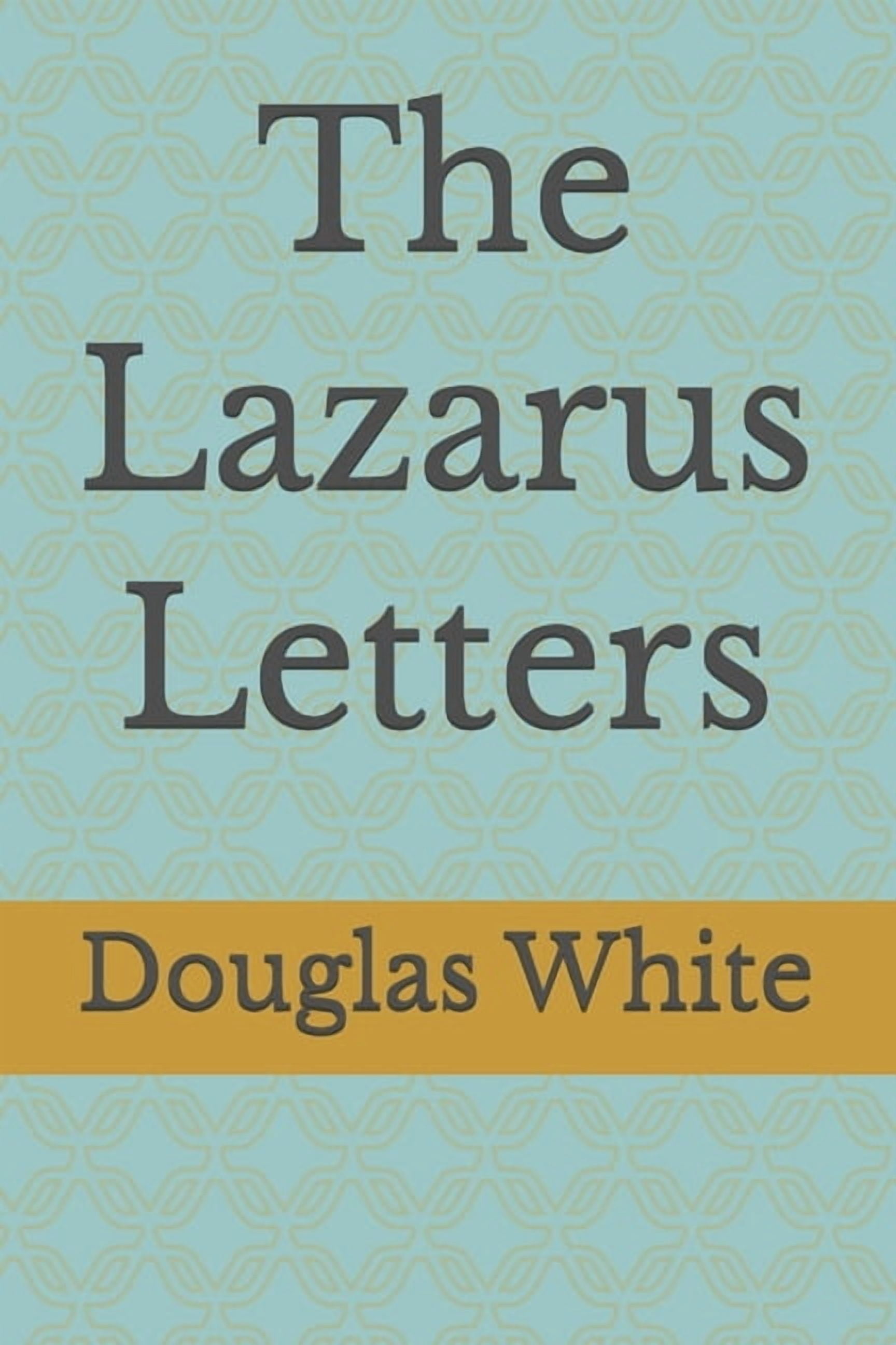 The Lazarus Letters, (Paperback)