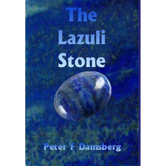 The Lazuli Stone, (Hardcover)